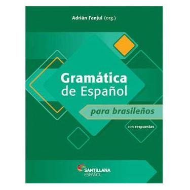 Imagem de Livro - Gramática y Práctica de Español para brasileños - Adrián Fanjul
