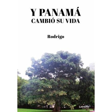 Imagem de Y Panamá cambió su vida - Espanhol