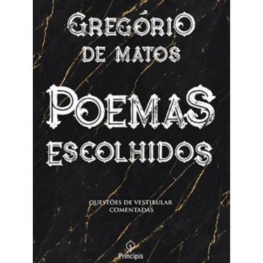 Imagem de Livro Gregorio De Matos - Poemas Escolhidos