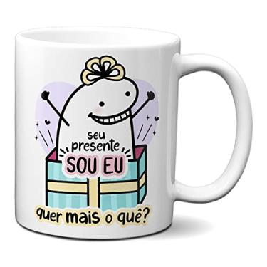 Imagem de Caneca Flork Namorados Seu Presente Sou Eu Quer Mais O Quê? (Branca)