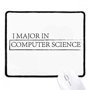 Imagem de Mousepad com citação I Major in Computer Science Tapete de borracha para jogos