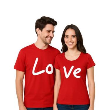 Imagem de Kit Camisetas Casal Namorados Estampa Love - Calupa, Masculina P - Fem