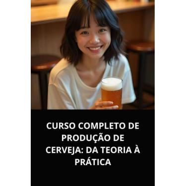 Imagem de Livro curso completo de produção de cerveja da teoria à prática - DUKE
