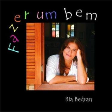 Imagem de Bia Bedran - Fazer Um Bem - Cd - Rob digital