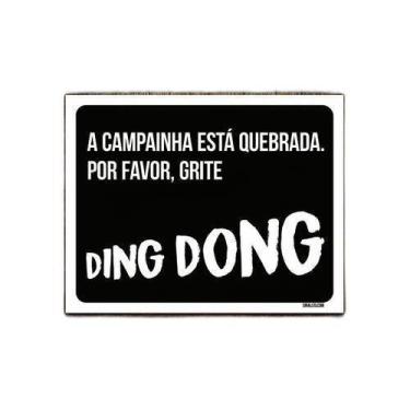Imagem de Kit 3 Placas Decorativa - Campainha Quebrada Grite Ding Dong - Sinaliz