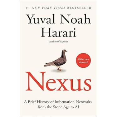 Imagem de MINDQUEST PRESS Nexus: A Brief History of Information Networks from The Stone Age to AI - by Yuval Noah Harari