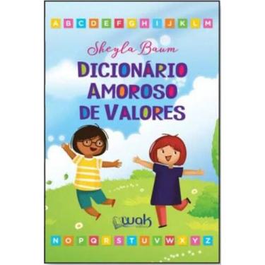 Imagem de Dicionário amoroso de valores