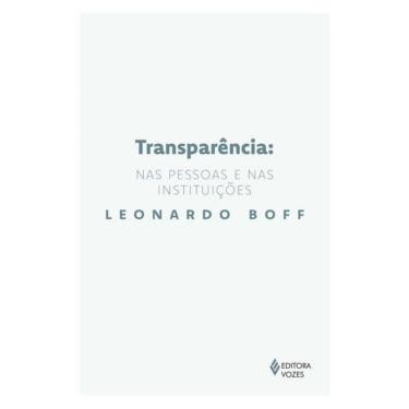 Imagem de Transparência: Nas Pessoas E Nas Instituições