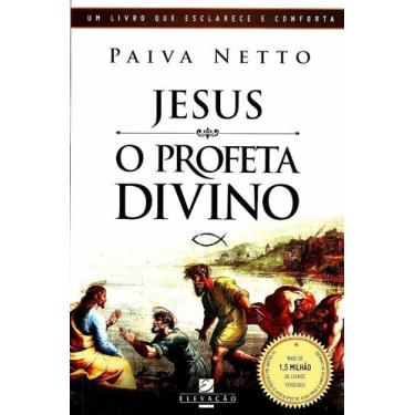 Imagem de Jesus, o Profeta Divino - Elevacao