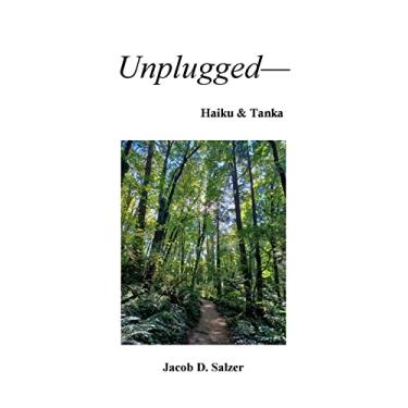 Imagem de Unplugged- Haiku & Tanka