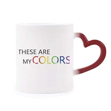 Imagem de Caneca LGBT Rainbow Flag These Are My Colors sensível ao calor Caneca vermelha que muda de cor