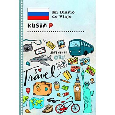 Imagem de Rusia Mi Diario de Viaje: Libro de Registro de Viajes Guiado Infantil - Cuaderno de Recuerdos de Actividades en Vacaciones para Escribir, Dibujar, Afirmaciones de Gratitud para Niños y Niñas
