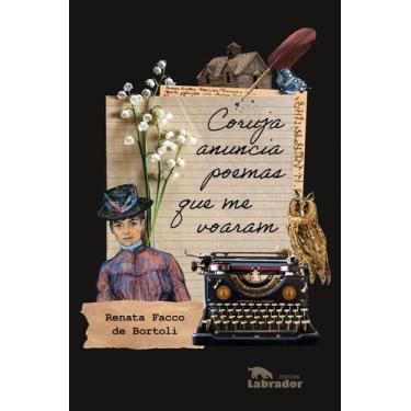 Imagem de Livro - Coruja anuncia poemas que me voaram