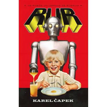 Imagem de R.U.R - Os Robôs Universais de Rossum