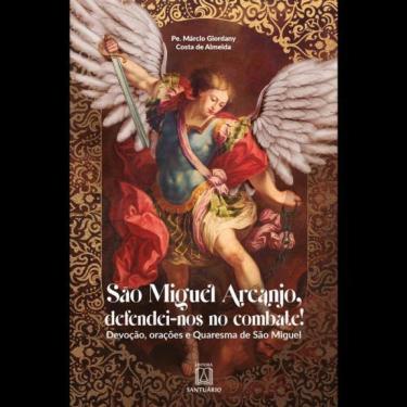 Imagem de São Miguel Arcanjo, Defendeinos No Combate