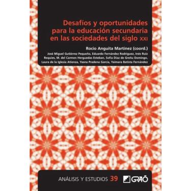 Imagem de Desafíos y oportunidades para la educación secundaria en las sociedades del siglo XXI - Espanhol