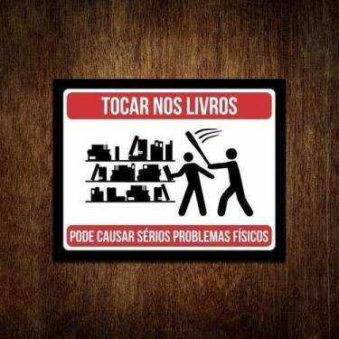Imagem de Placa Quadro Decorativo - Não Toque Nos Livros - 36X46