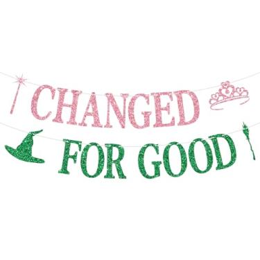 Imagem de Faixa Changed for Good, placa de festa malvada do filme, lembrancinha noturna das meninas do dia de Galentine, decorações de festa de aniversário de princesa bruxa mágica de despedida de solteira
