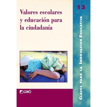 Imagem de Valores escolares y educación para la ciudadanía - Espanhol