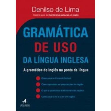 Imagem de Gramática De Uso Da Língua Inglesa: A Gramática Do Inglês Na Ponta Da Língua