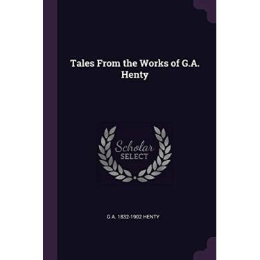 Imagem de Tales From the Works of G.A. Henty