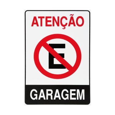 Imagem de Placa De Sinalização Atenção Proibido Estacionar Garagem 20x30 Acesso - P-4 F9e