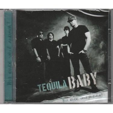 Imagem de Cd - Tequila Baby Por Onde Você Andava - Usa Records