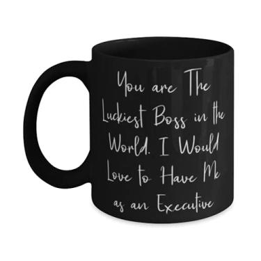 Imagem de You are The Luckiest Boss in the World. I Would Love to Have Me as Caneca de 325 ml, presente executivo de líder de equipe, copo épico para colegas de trabalho