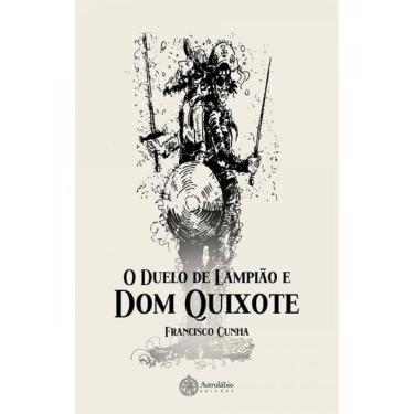 Imagem de O Duelo De Lampião E Dom Quixote