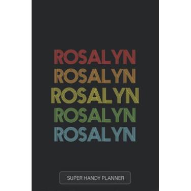 Imagem de Rosalyn: Rosalyn Name Custom Gift Planner Calendar Notebook Journal