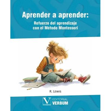 Imagem de Aprender a aprender: Refuerzo del aprendizaje con el Método Montessori - Espanhol
