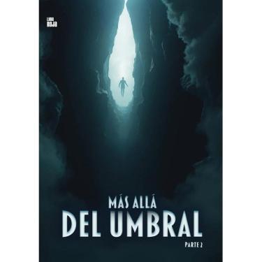 Imagem de Más allá del umbral - TOMO 2 - Espanhol