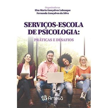 Imagem de Serviços-Escola De Psicologia: Práticas E Desafios - ARTESA EDITORA, 3