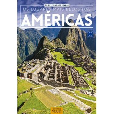 Imagem de Livro - 50 Destinos dos Sonhos - Os lugares Mais Belos das Américas