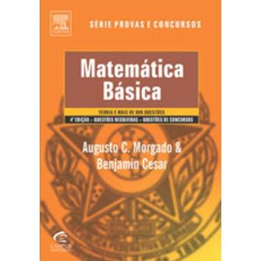 Imagem de Matemática Básica. Teoria E Mais De 800 Questões - Série Provas E Conc