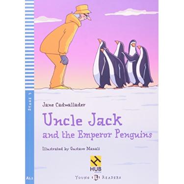 Imagem de Uncle Jack and the Emperor Penguins. Hub Young Eli Readers. Stage 3 A1. (+ Audio CD)