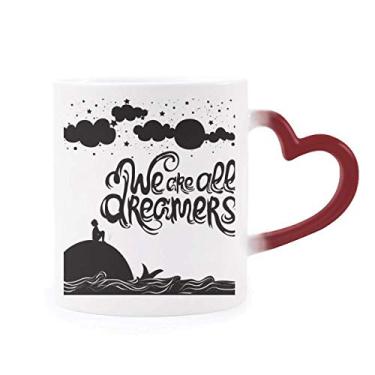Imagem de Caneca We Are Dreamers preta e branca com citação sensível ao calor Copo de grés que muda de cor vermelha