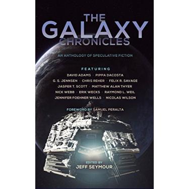 Imagem de The Galaxy Chronicles (The Future Chronicles Book 8) (English Edition)