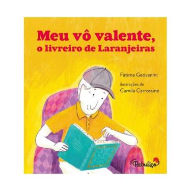 Imagem de Meu Vô Valente, O Livreiro De Laranjeiras