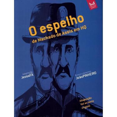 Imagem de Espelho De Machado De Assis Em Hq, O