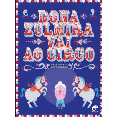 Imagem de Dona Zulmira Vai Ao Circo