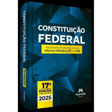 Imagem de Constituição Federal - Atualizada de Acordo Com a Reforma Tributária (EC N. 134) - 17Ed/25