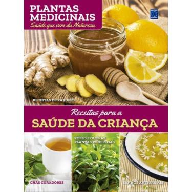 Imagem de Plantas Medicinais Volume 8: Receitas Para A Saúde Da Criança