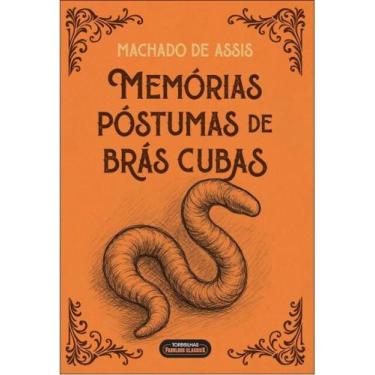 Imagem de Memórias póstumas de brás cubas - TORDESILHAS FABULOUS CLASSICS