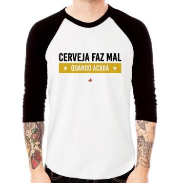 Imagem de Camiseta Raglan Cerveja faz mal, quando acaba Manga 3/4 - Foca na Moda