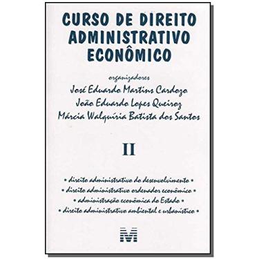 Imagem de Curso de direito administrativo econômico - Volume 2 - 1 ed./2006