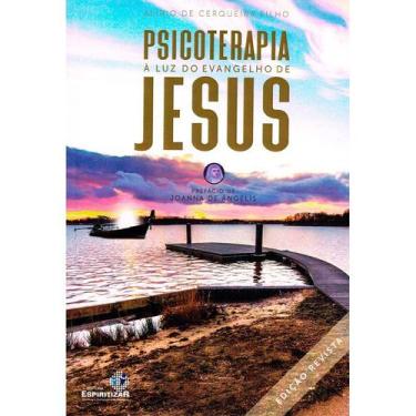 Imagem de Psicoterapia À Luz do Evangelho de Jesus - Nova Edição - ESPIRITIZAR