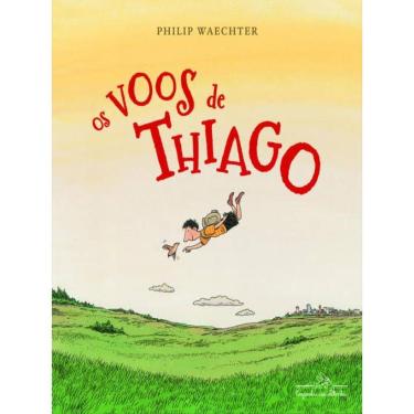 Imagem de Os Voos De Thiago