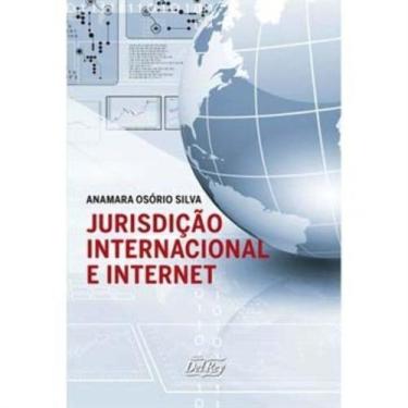 Imagem de Jurisdicao internacional e internet - DEL REY LIVRARIA E EDITORA, 3