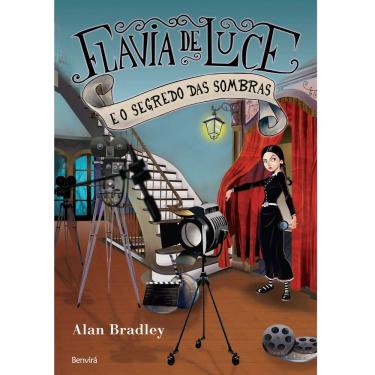 Imagem de Livro - Flavia de Luce e o Segredo das Sombras - Alan Bradley